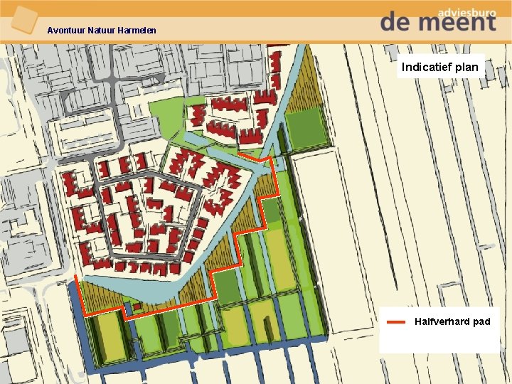 Avontuur Natuur Harmelen Indicatief plan Halfverhard pad 