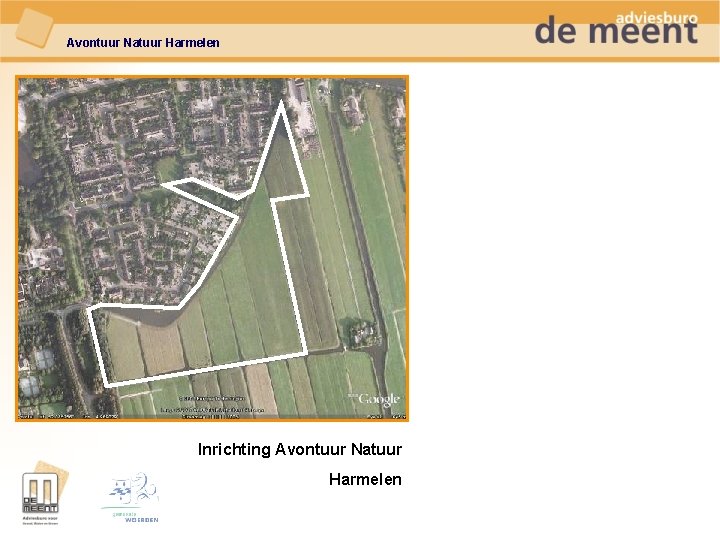 Avontuur Natuur Harmelen Inrichting Avontuur Natuur Harmelen 