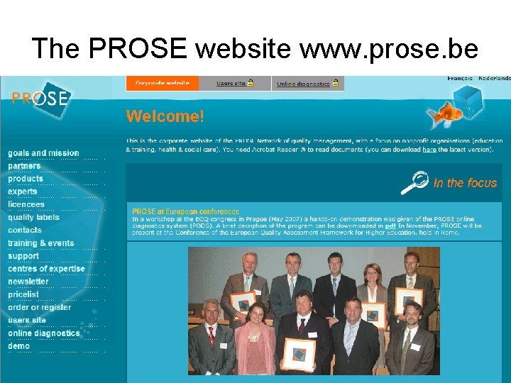 The PROSE website www. prose. be 