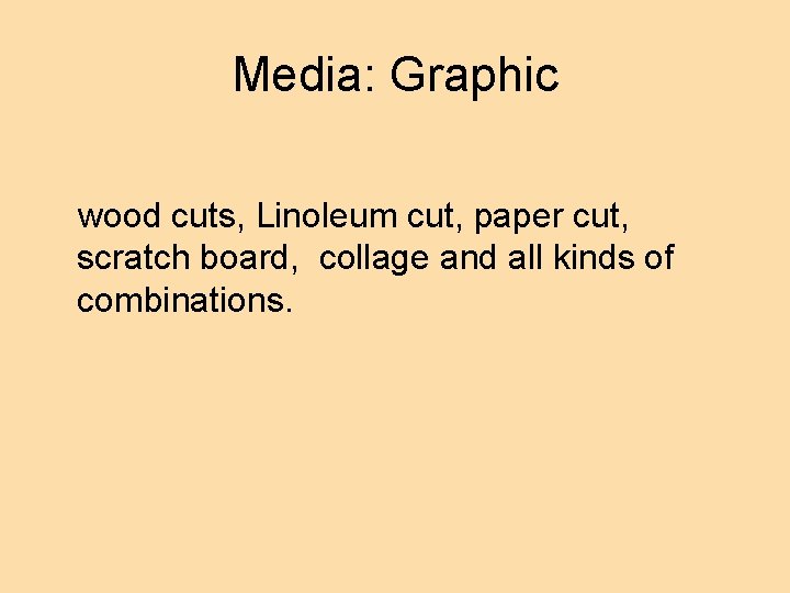 Media: Graphic wood cuts, Linoleum cut, paper cut, scratch board, collage and all kinds