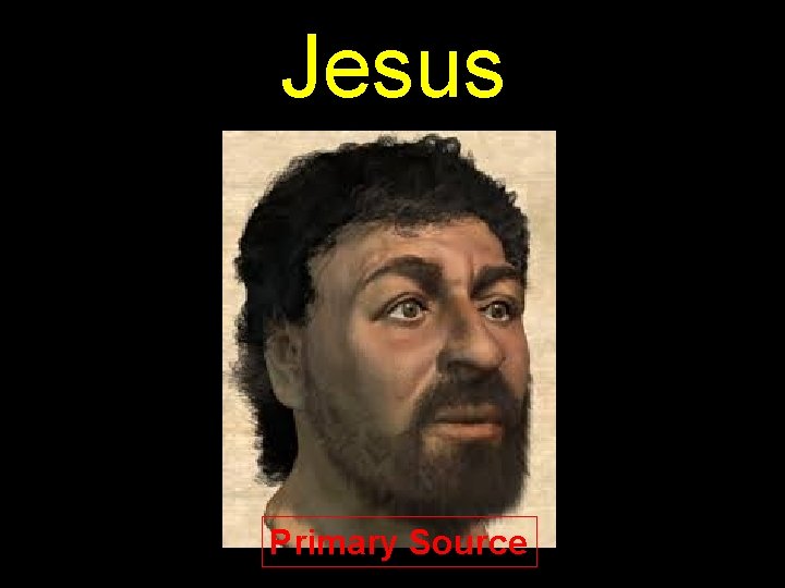Jesus Primary Source 