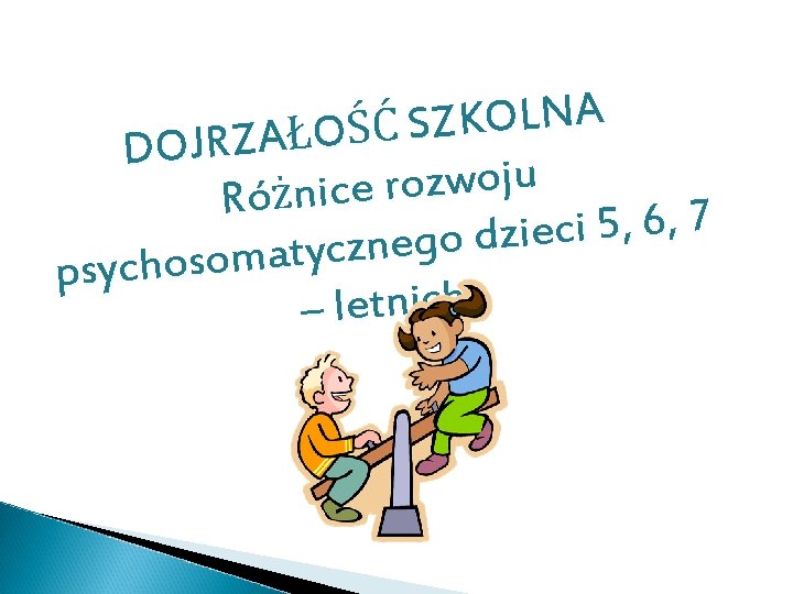 A N L O K Z S Ć Ś O Ł AŁ A Z
