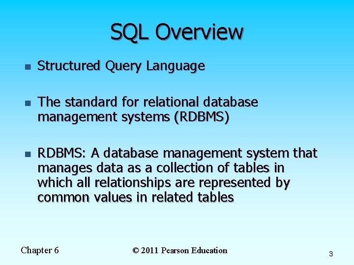 SQL Overview n n n Structured Query Language The standard for relational database management