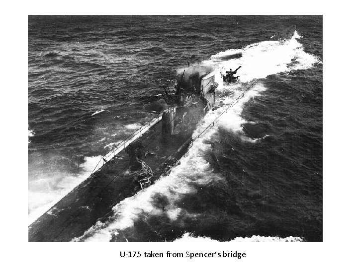 U-175 taken from Spencer’s bridge 