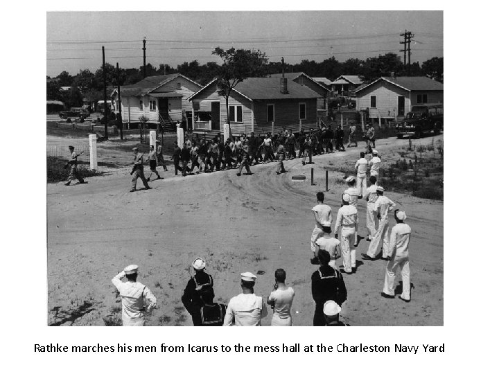 Rathke marches his men from Icarus to the mess hall at the Charleston Navy