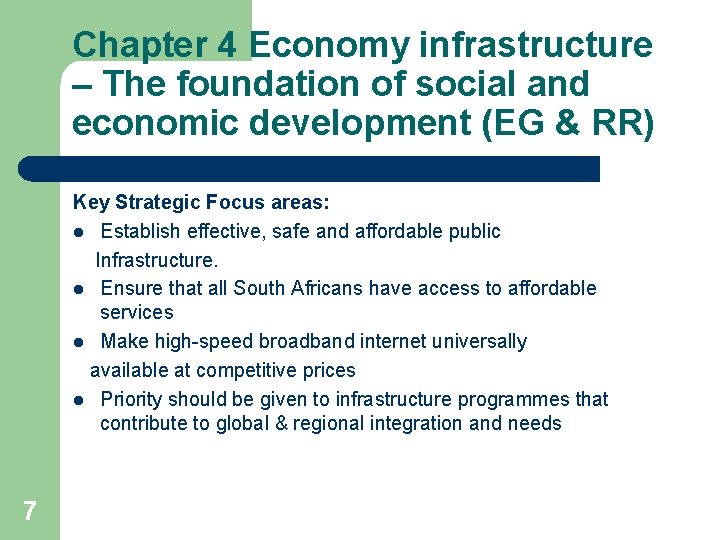 Chapter 4 Economy infrastructure – The foundation of social and economic development (EG &