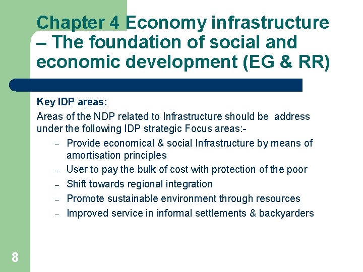 Chapter 4 Economy infrastructure – The foundation of social and economic development (EG &