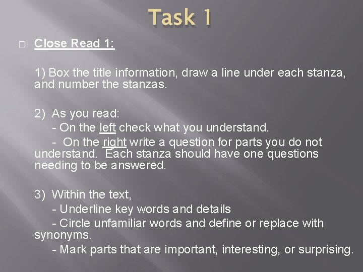 � Close Read 1: Task 1 1) Box the title information, draw a line