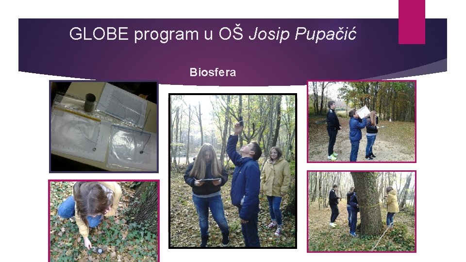 GLOBE program u OŠ Josip Pupačić Biosfera 