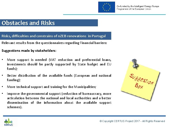 Obstacles and Risks, difficulties and constrains of n. ZEB renovations in Portugal Relevant results