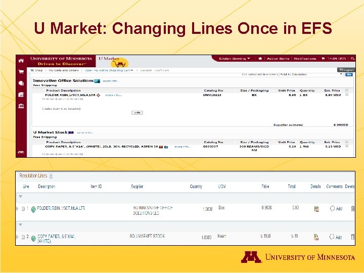 U Market: Changing Lines Once in EFS 