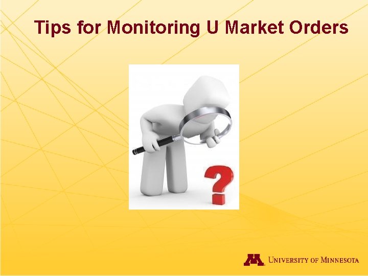 Tips for Monitoring U Market Orders 
