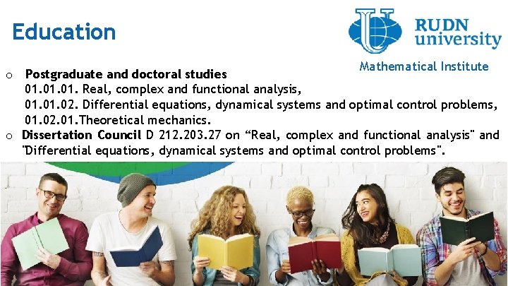 Education Mathematical Institute o Postgraduate and doctoral studies 01. 01. Real, complex and functional