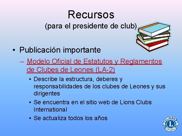 Recursos (para el presidente de club) • Publicación importante – Modelo Oficial de Estatutos