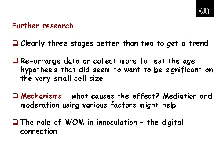 Further research q Clearly three stages better than two to get a trend q