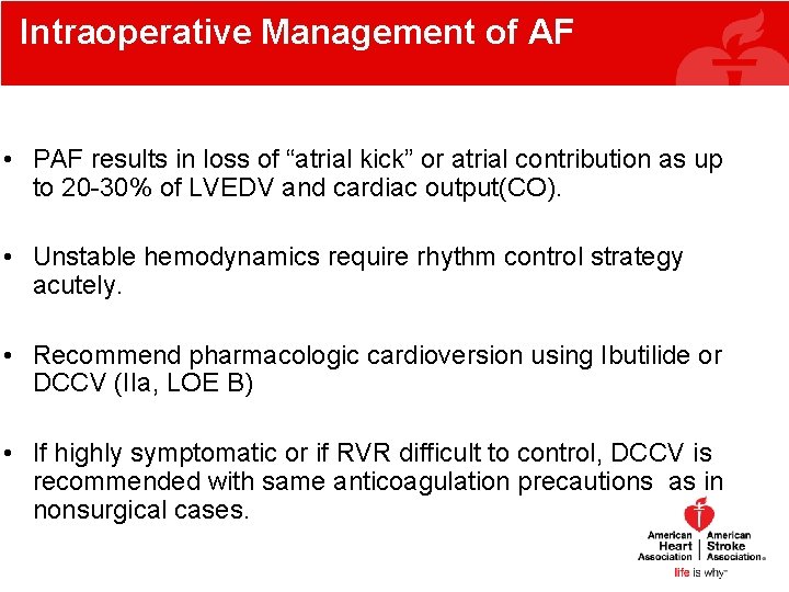 Intraoperative Management of AF • PAF results in loss of “atrial kick” or atrial Intraoperative Management of AF • PAF results in loss of “atrial kick” or atrial