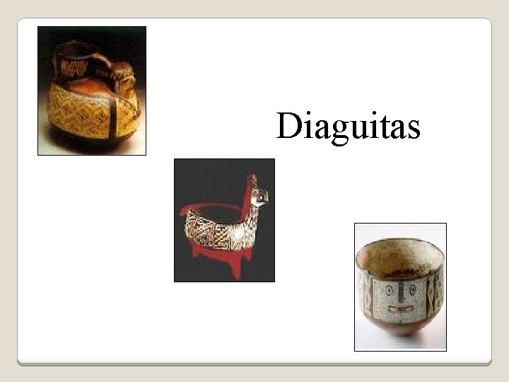 Diaguitas 