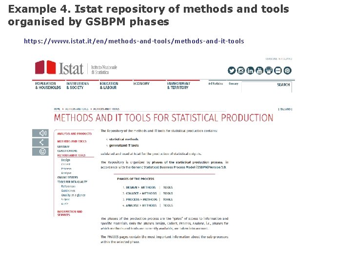 Example 4. Istat repository of methods and tools organised by GSBPM phases https: //www. Example 4. Istat repository of methods and tools organised by GSBPM phases https: //www.