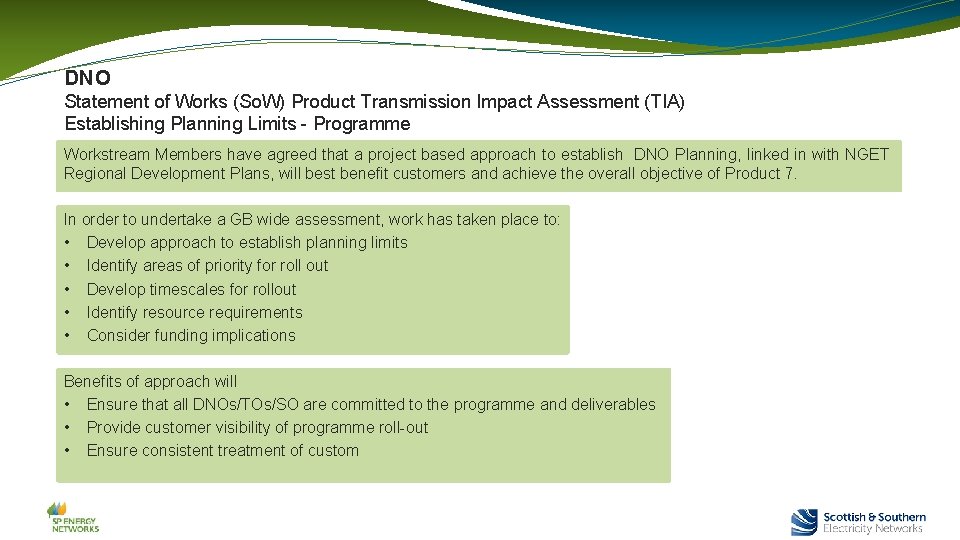 DNO Statement of Works (So. W) Product Transmission Impact Assessment (TIA) Establishing Planning Limits