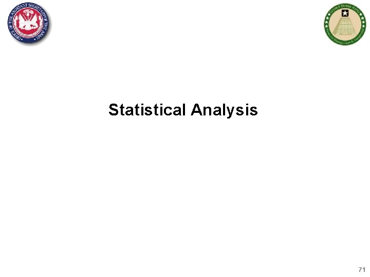 Statistical Analysis 71 