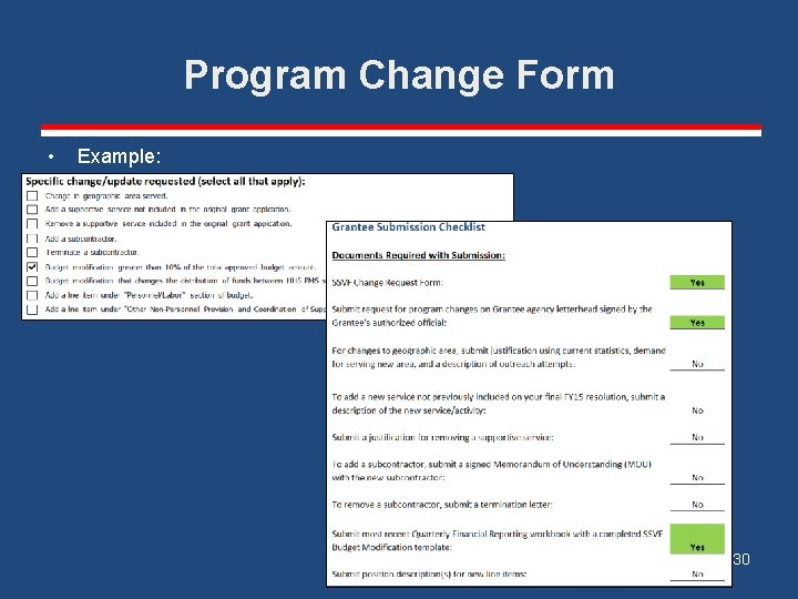 Program Change Form • Example: 30 