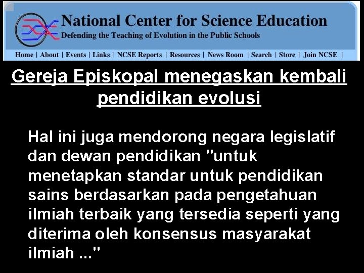 Gereja Episkopal menegaskan kembali pendidikan evolusi Hal ini juga mendorong negara legislatif dan dewan