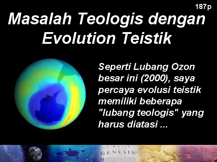 187 p Masalah Teologis dengan Evolution Teistik Seperti Lubang Ozon besar ini (2000), saya