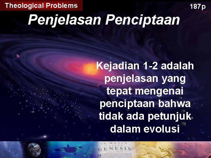 Theological Problems 187 p Penjelasan Penciptaan Kejadian 1 -2 adalah penjelasan yang tepat mengenai