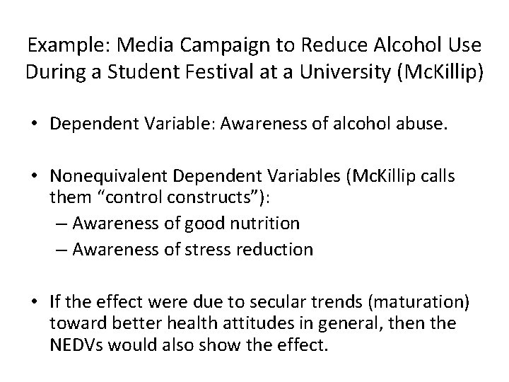 Example: Media Campaign to Reduce Alcohol Use During a Student Festival at a University