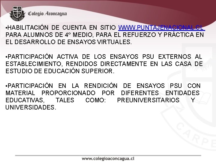  • HABILITACIÓN DE CUENTA EN SITIO WWW. PUNTAJENACIONAL. CL PARA ALUMNOS DE 4º