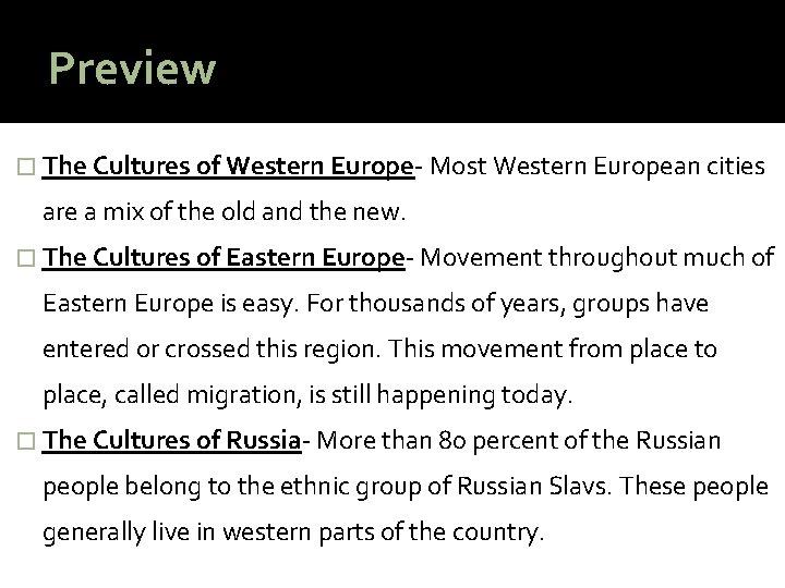 Preview � The Cultures of Western Europe- Most Western European cities are a mix