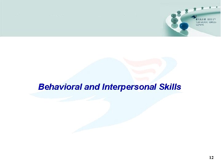 Behavioral and Interpersonal Skills 12 