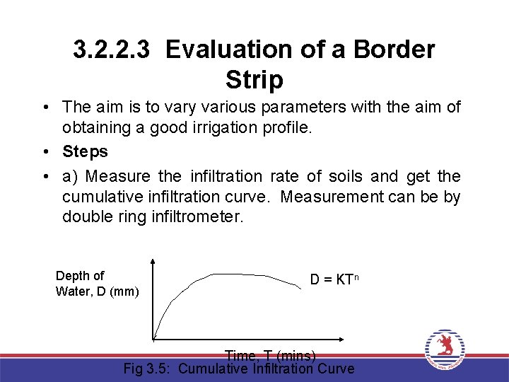 3. 2. 2. 3 Evaluation of a Border Strip • The aim is to