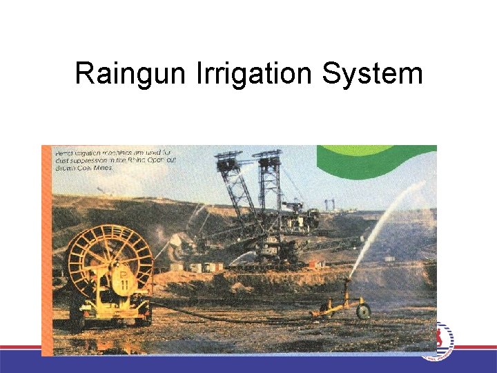 Raingun Irrigation System 