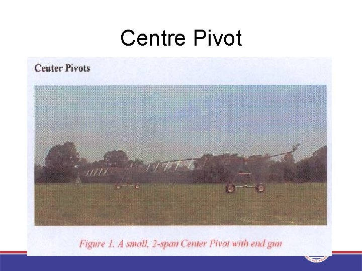 Centre Pivot 