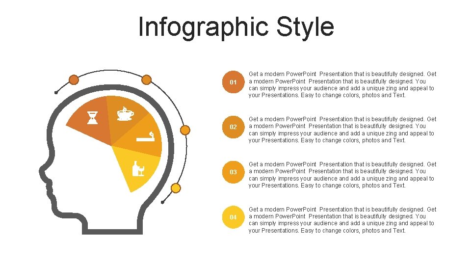 Infographic Style 01 Get a modern Power. Point Presentation that is beautifully designed. You