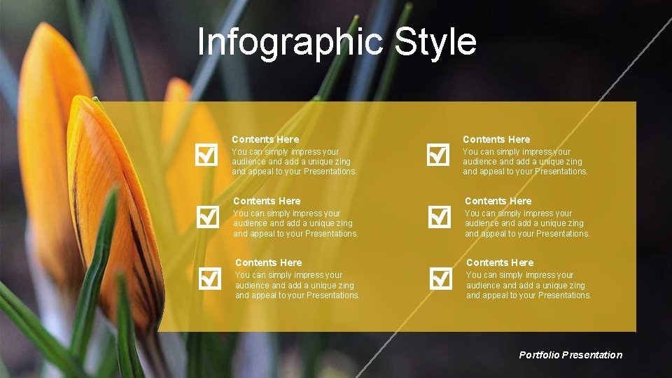 Infographic Style Contents Here You can simply impress your audience and add a unique