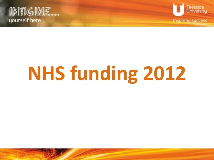 NHS funding 2012 