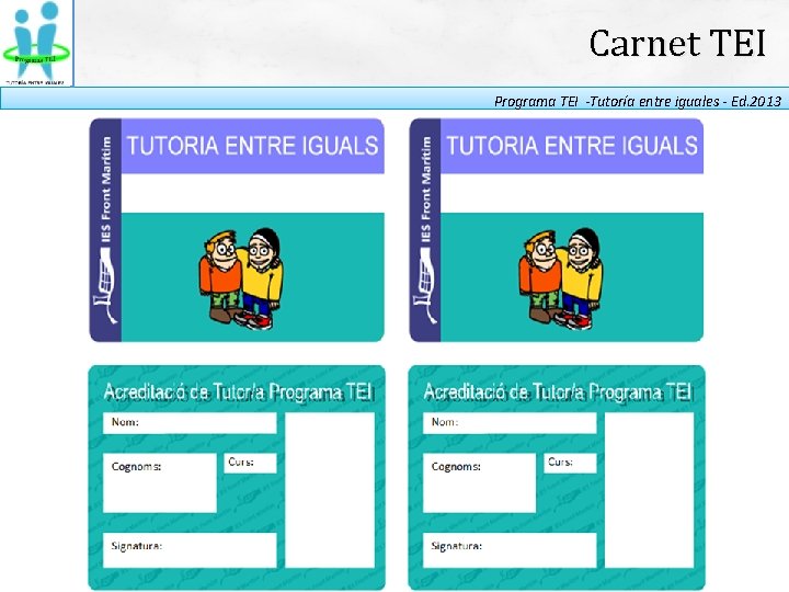 Carnet TEI Programa TEI -Tutoría entre iguales - Ed. 2013 