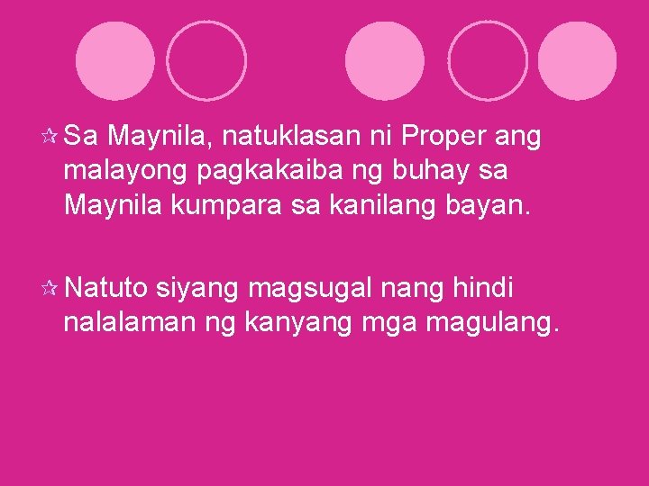 ¶ Sa Maynila, natuklasan ni Proper ang malayong pagkakaiba ng buhay sa Maynila kumpara ¶ Sa Maynila, natuklasan ni Proper ang malayong pagkakaiba ng buhay sa Maynila kumpara