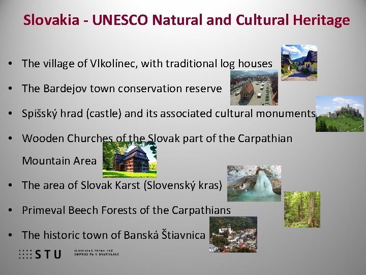 Slovakia - UNESCO Natural and Cultural Heritage • The village of Vlkolínec, with traditional