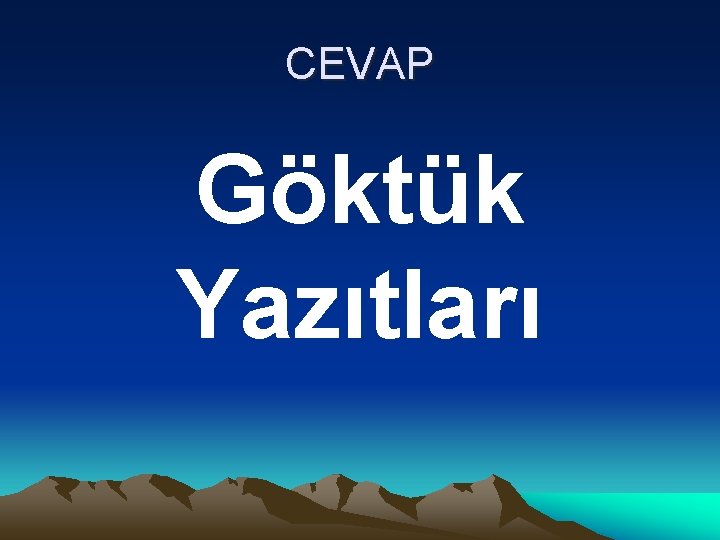 CEVAP Göktük Yazıtları 