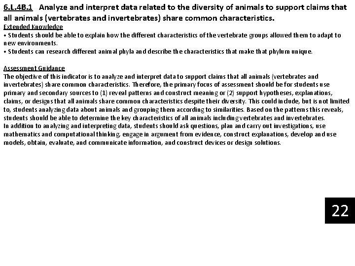 6. L. 4 B. 1 Analyze and interpret data related to the diversity of