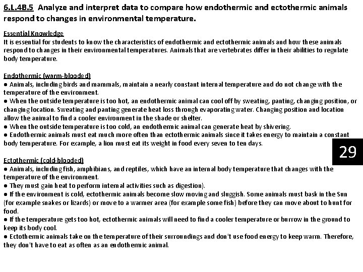 6. L. 4 B. 5 Analyze and interpret data to compare how endothermic and
