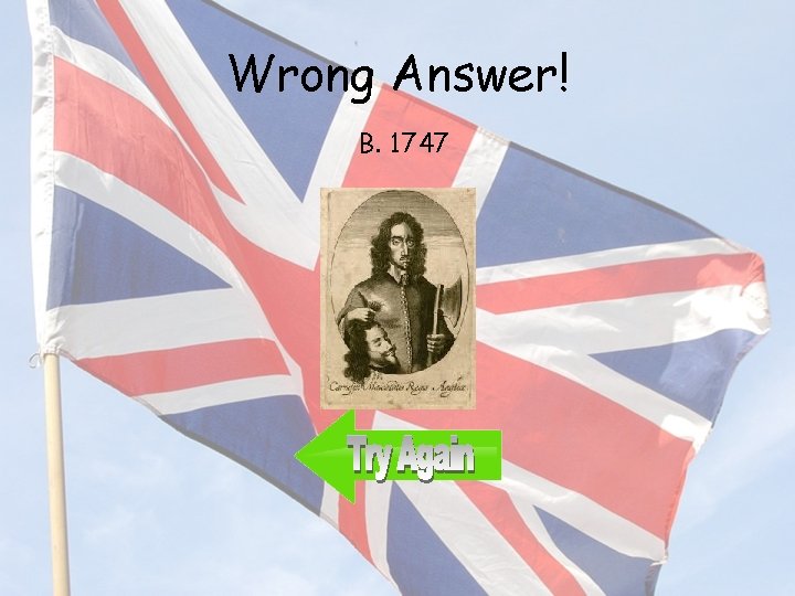 Wrong Answer! B. 1747 