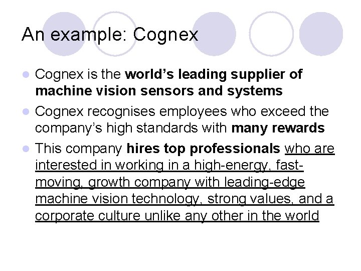 An example: Cognex is the world’s leading supplier of machine vision sensors and systems