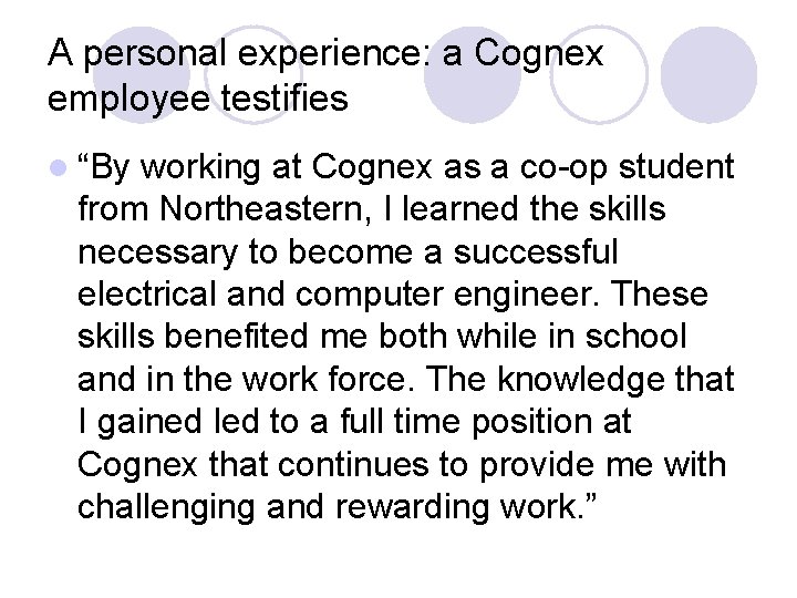 A personal experience: a Cognex employee testifies l “By working at Cognex as a