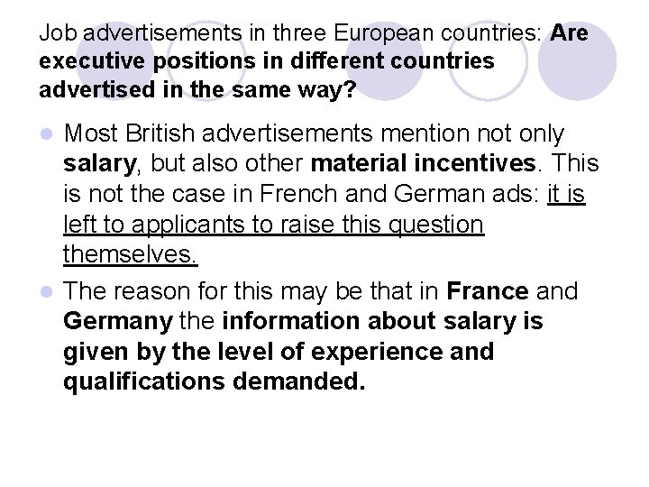 Job advertisements in three European countries: Are executive positions in different countries advertised in