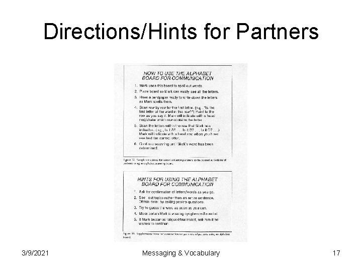 Directions/Hints for Partners 3/9/2021 Messaging & Vocabulary 17 