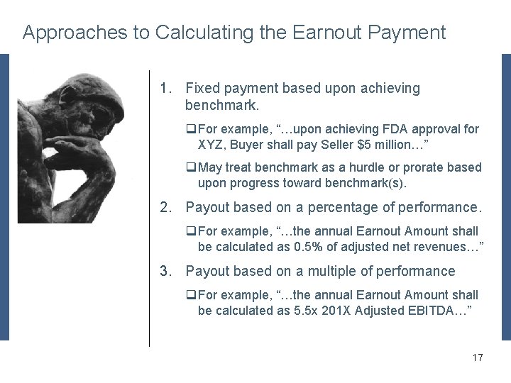 Approaches to Calculating the Earnout Payment Placeholder (cover this with your picture) 1. Fixed